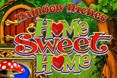 Rainbow Riches Home Sweet Home